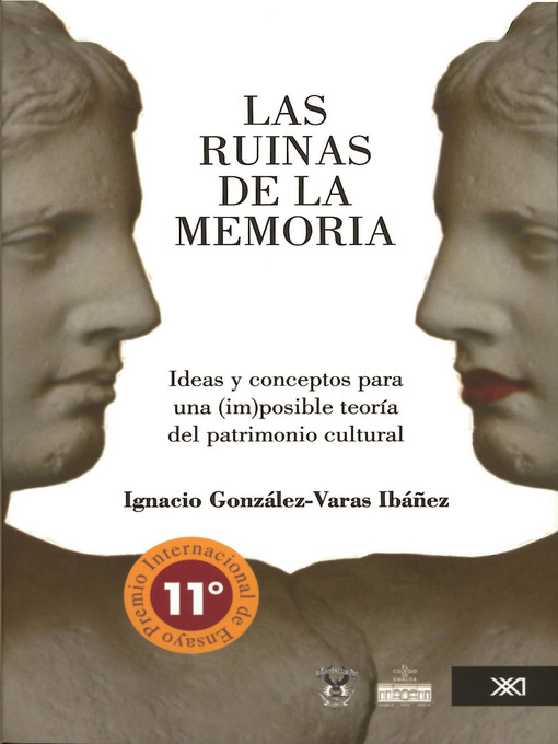 Title details for Las ruinas de la memoria by Ignacio González Varas Ibáñez - Available